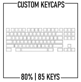 80% Custom Keycaps Set ( ANSI | 85 Keys )