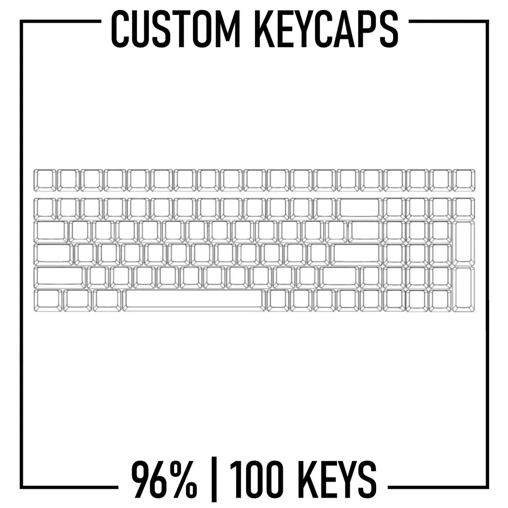 96% Custom Keycaps Set ( ANSI | 100 Keys )